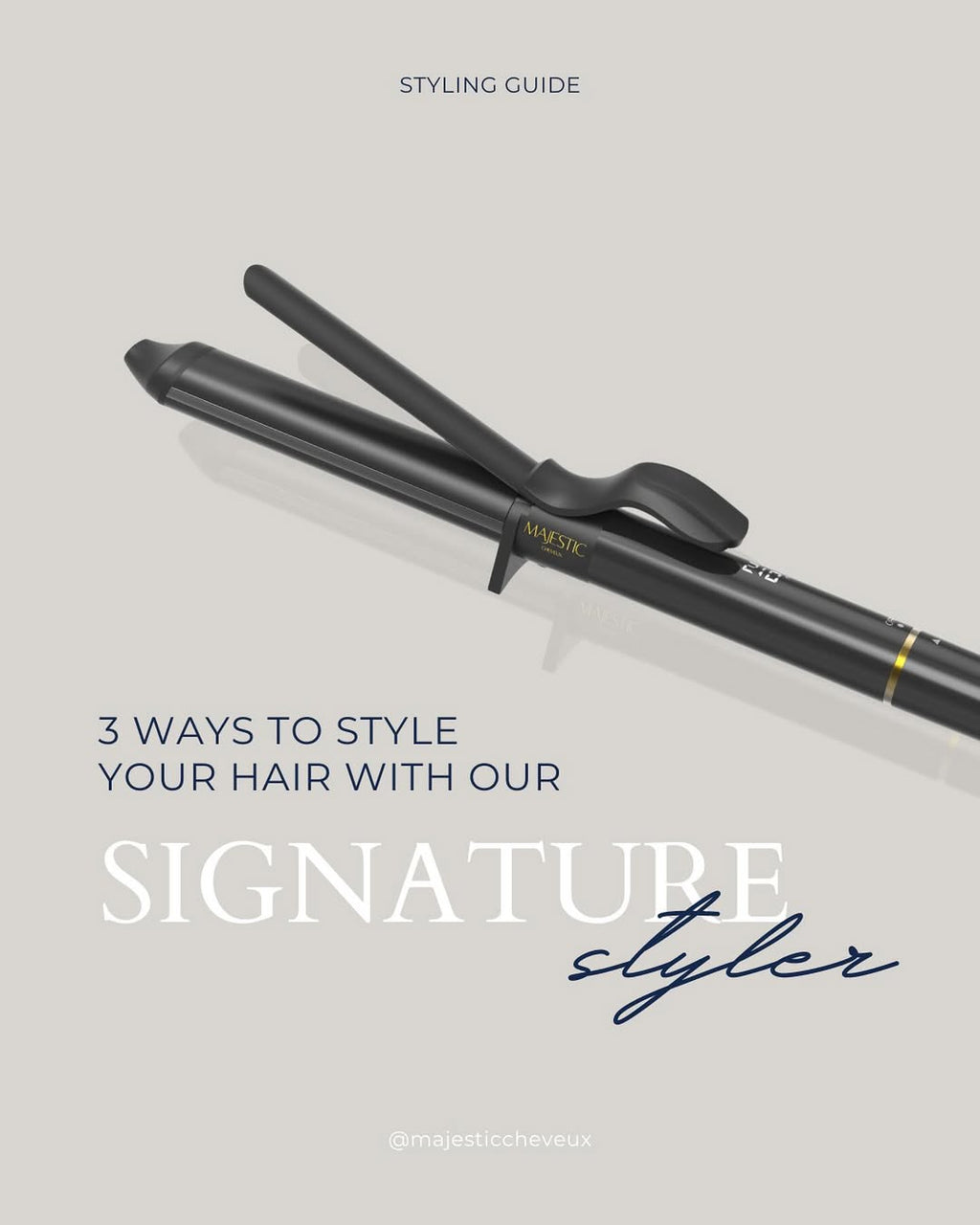 The Signature Styler